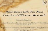 Place-Based GIS: The Next Frontier of GIScience Research