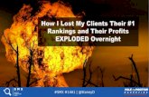 How I Lost My Client's Rankings and Profits Exploded