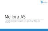Presentation of mellora on HSEQ Free APP