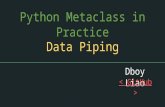 MLDM: Python Metaclass in Practice