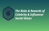 Risks and Rewards of Celeb & Influencer Social Voices