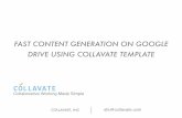 Fast Content Generation on Google Drive Using Collavate Template