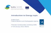 Introduction to Baltic SCOPE Energy topic*