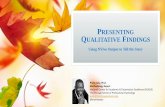 Presenting Qualitative Findings Using NVivo Output to Tell the Story