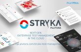 Stryka test management tool benefits