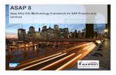 Asap Methodology 8 © SAP AG