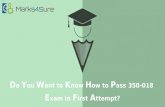 How to pass your 350-018 Exam in first attempt?