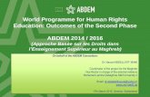 World Programme for Human Rights Education: Outcomes of the Second PhaseABDEM 2014 / 2016(Approche Basée sur les Droits dans l’Enseignement Supérieur au Maghreb)