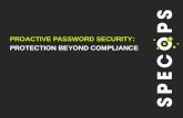 Proactive Password Security:Protection Beyond Compliance