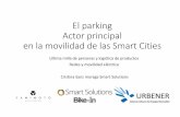 Parking y movilidad última milla en las smart cities