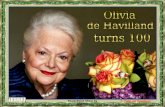 Olivia de Havilland turns 100