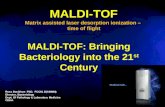 MALDI-TOF: Bringing Bacteriology into the 21st Century