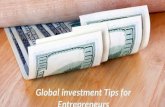 Global investment Tips and Techniques  for Entrepreneurs