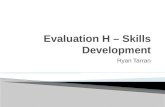 Evaluation h – skills development