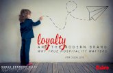 Why True Hospitality Matters: Mega-trends on Loyalty & the Modern Brand