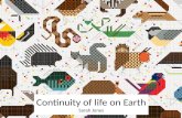 Continuity of Life on Earth