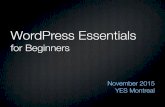 WordPress Essentials for Beginners - YES Montreal November 2015