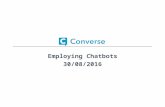 Employing chatbots