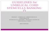 Guidelines for umbilical cord stemcells banking in India - 2016 Edition