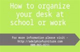 How to organize your desk at school or work
