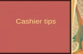 Cashier tips