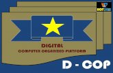 Police Station Automation - Digital Computer Oriented Platform, D-COP