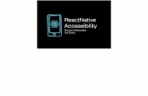 React Native Accessibility - San Diego React and React Native Meetup