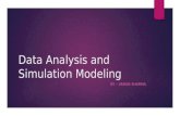 Data Analysis and Simulation Modeling