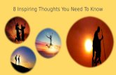 8 inspiring thoughts you need to know
