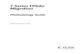 Xilinx UG429 7 Series FPGAs Migration Methodology Guide