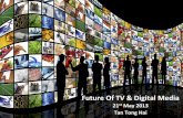 Future of TV and Digital Media