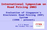 The Electronic Road Pricing System