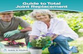 Guide to Total Joint Replacement
