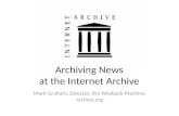 Graham, Mark: lighntning talk, Archiving News at the Internet Archive