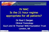 IV NAC Is the 21 hour regime appropriate for all patients?