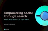 Social Media Week 2014 @DigitasLBi: Empowering Social Through Search
