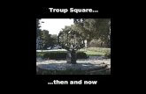 Revised troup square slide show