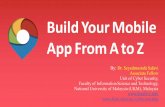 Build your mobile app from a to z presentation