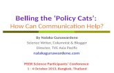 Nalaka Gunawardene - Belling the Policy Cats - Talk to PEER Science Asia Conference - Bangkok 3 Oct 2013