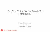 Fundraising Readiness | So You Think You're Ready to Fundraise?