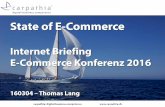 â€‍State of E-Commerce 2016â€œ - Internet Briefing E-Commerce Konferenz 2016