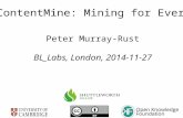 TheContentMine: Mining for Everyone