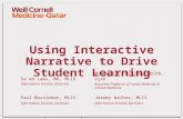 Using interactive narrative to drive student learning - Jeremy Walker, Sa'ad Laws, Paul Mussleman & Mohamud Verjee