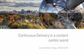 Continuous Delivery in a content centric world