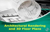 Architectural Rendering and 3D Floor Plans