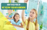 How to Help Kids by NOT ‘Helping’ them with Homework