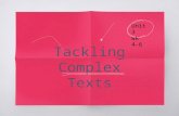 Tackling Complex Texts II.pptx