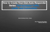 How To Create Your Own Autoresponder Email Series