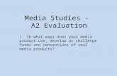 Media Evaluation - Question One