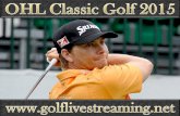 See Golf 2015 OHL Classic streaming online